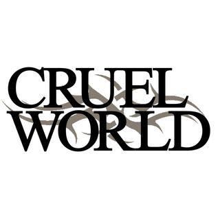 Cruel World