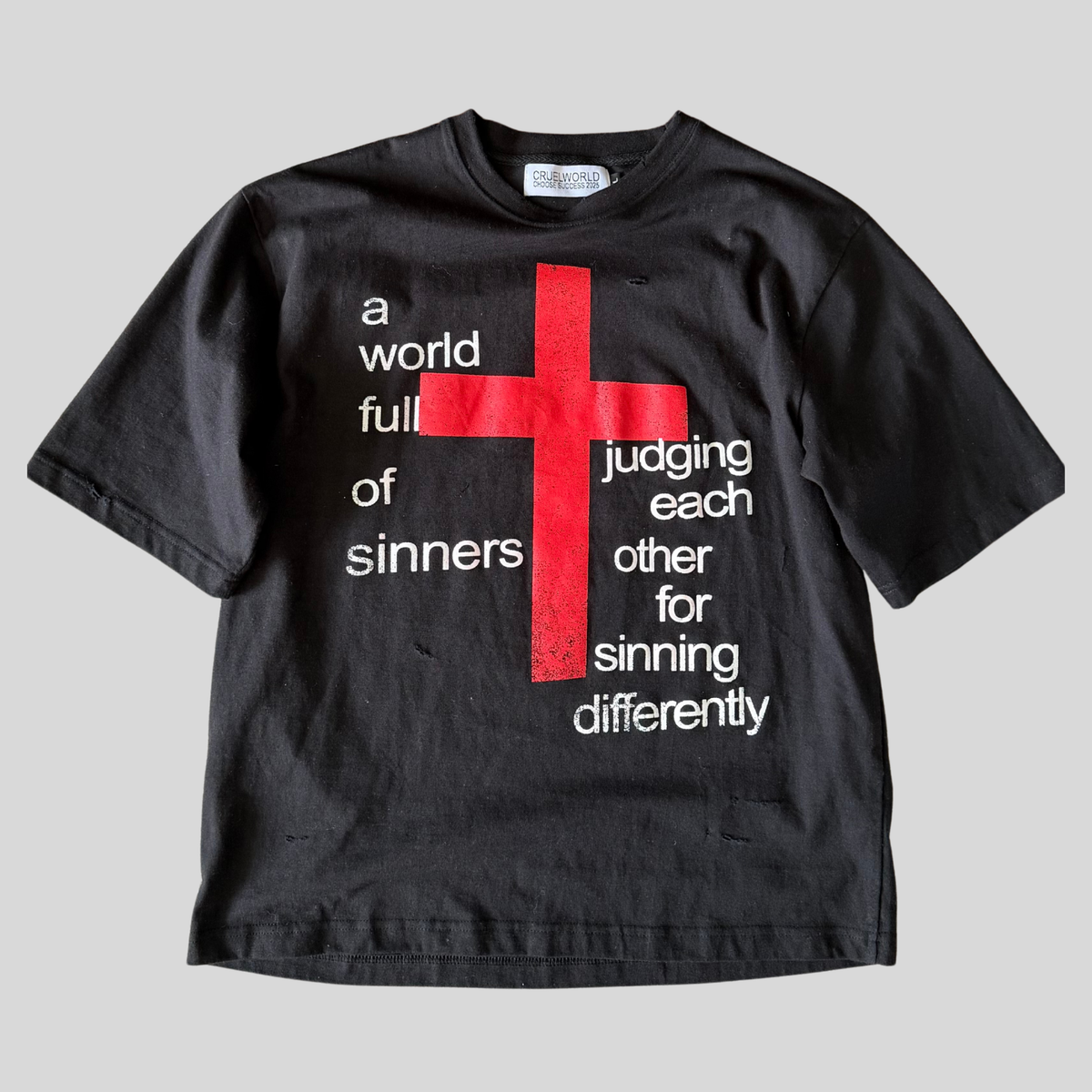 black judgment t-shirt Cruel World