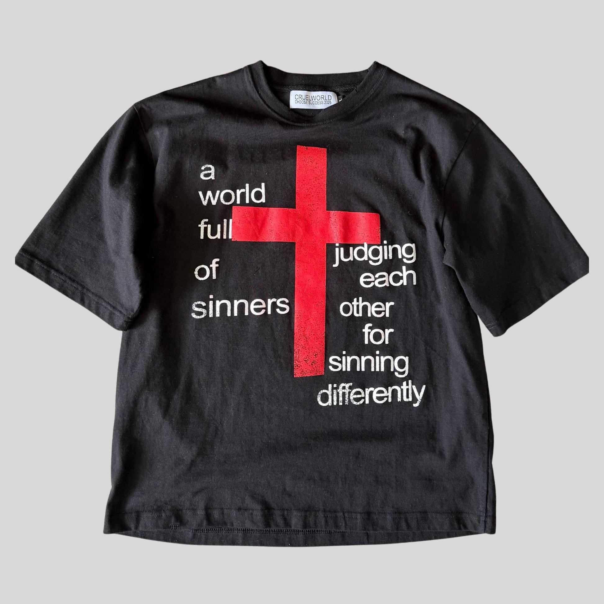 black judgment t-shirt Cruel World